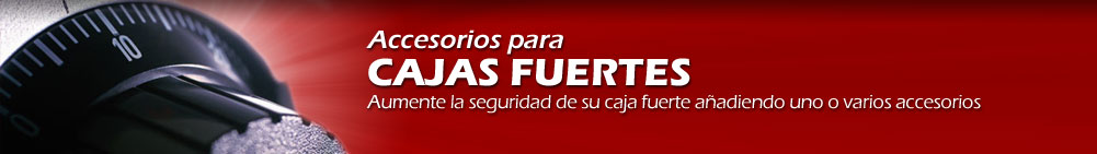 Accesorios para Cajas Fuertes